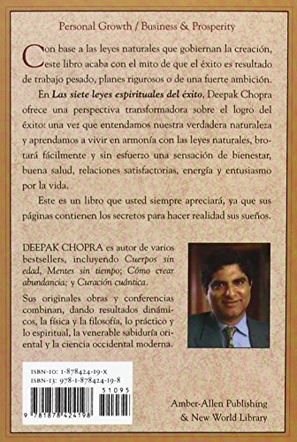 Las Siete Leyes Espirituales del xito: Una Gua Prctica Para la Realizacin de Tus Sueos
