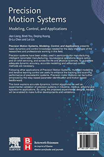 Precision Motion Systems: Modeling, Control, and Applications