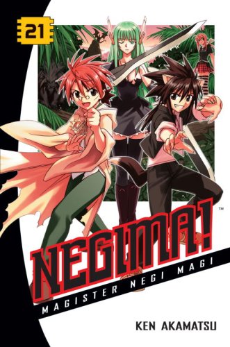 Negima! 21: Magister Negi Magi by Akamatsu, Ken