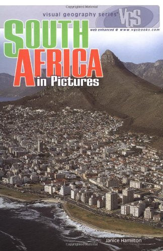 South Africa in Pictures (Visual Geography Series)