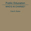 Public Education: Who's in Charge?