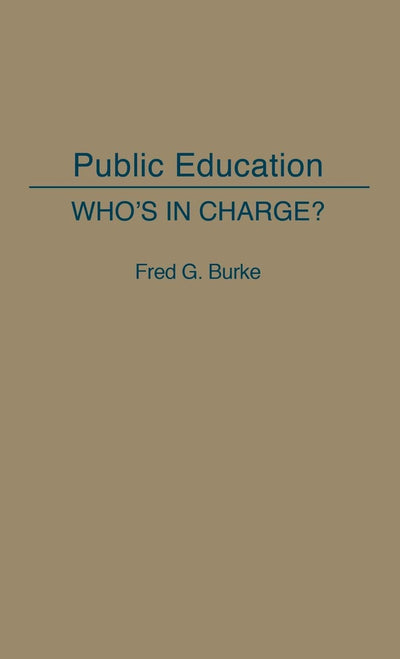 Public Education: Who's in Charge?