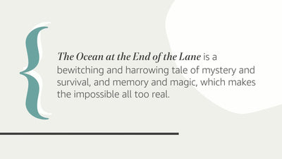 The Ocean at the End of the Lane: A Novel