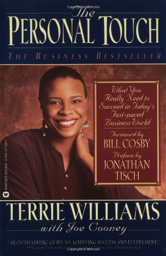 The Personal Touch: What You Really Need to Succeed in Today's Fast Paced Business World