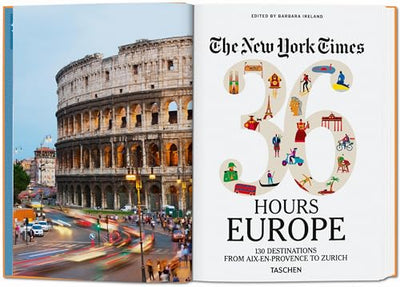 The New York Times 36 Hours Europe by Ireland, Barbara