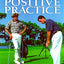 David Leadbetter's Positive Practice