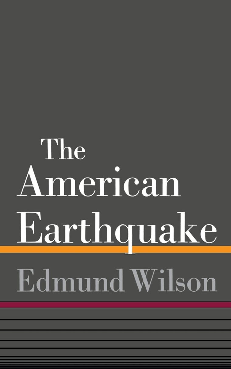 The American Earthquake by Wilson, Edmund