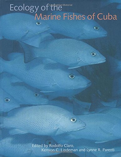 Ecology of the Marine Fishes of Cuba