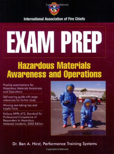 Exam Prep: Hazardous Materials Awareness and Operations
