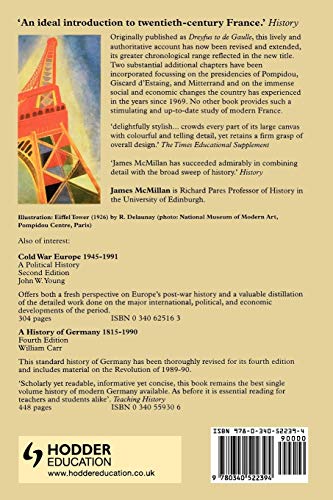 Twentieth-Century France: Politics and Society in France 1898-1991 (Hodder Arnold Publication)