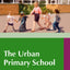 The Urban Primary School