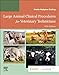 Large Animal Clinical Procedures for Veterinary Technicians: Husbandry, Clinical Procedures, Surgical Procedures, and Common Diseases