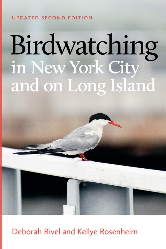 Birdwatching in New York City and on Long Island: Second Edition