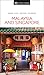 DK Malaysia and Singapore (Travel Guide)