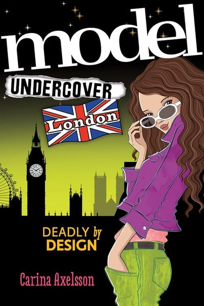 Model Undercover: London (Model Undercover, 3)
