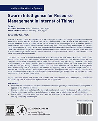 Swarm Intelligence for Resource Management in Internet of Things (Intelligent Data-Centric Systems)