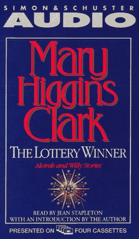 The LOTTERY WINNER ALVIRAH AND WILLIE STORIES : Alvirah and Willie Stories