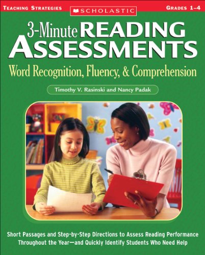 3-Minute Reading Assessments: Word Recognition, Fluency, and Comprehension: Grades 1-4