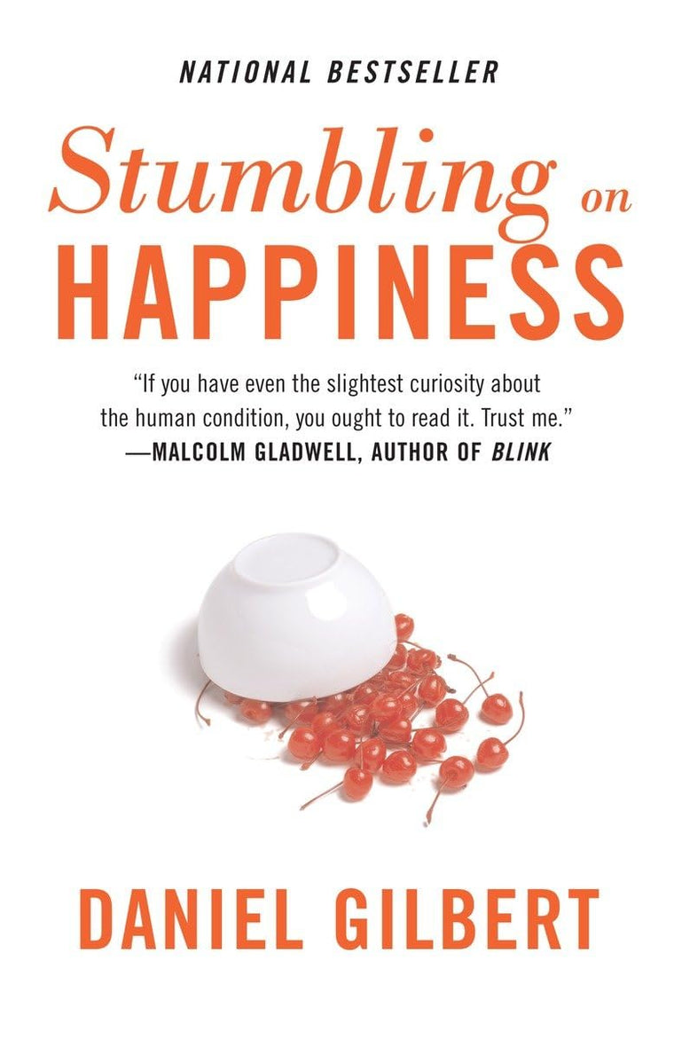 Stumbling on Happiness by Gilbert, Daniel