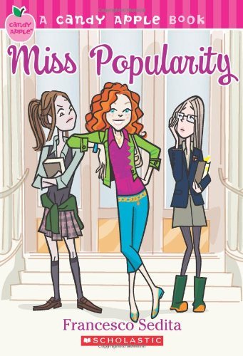 Candy Apple #3: Miss Popularity