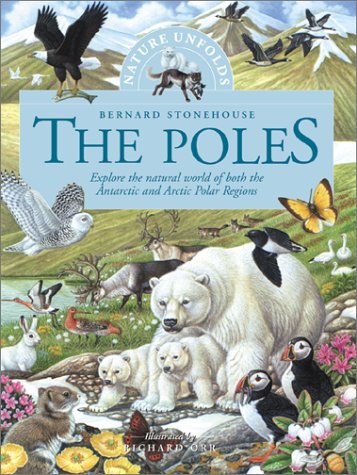 Nature Unfolds The Poles (Nature Unfolds)