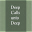Deep Calls Unto Deep
