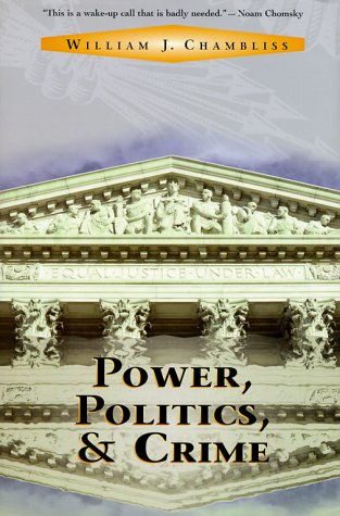 Power, Politics, and Crime