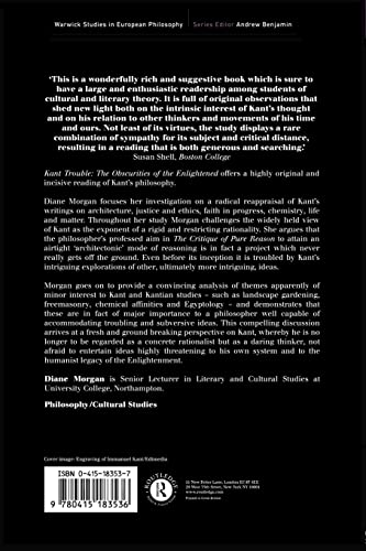 Kant Trouble: Obscurities of the Enlightened (Warwick Studies in European Philosophy)