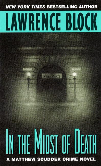 In the Midst of Death (Matthew Scudder)