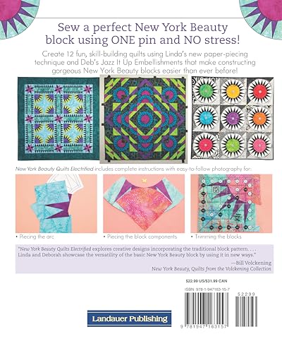 New York Beauty Quilts Electrified: 12 Fun, Skill-Building Projects Using Easy Foundation Paper-Piecing Techniques to Electrify New York Beauty Blocks (Landauer) Sequel to Simplified & Diversified