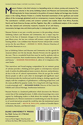 Museum Frictions: Public Cultures/Global Transformations
