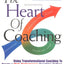 The Heart of Coaching: Using Transformational Coaching to Create a High-Performance Coaching Culture