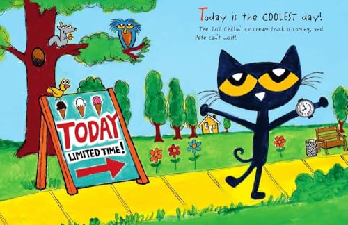 Pete the Cat Screams for Ice Cream!: A Cool Summer Story About Pete the Cat and Ice Cream on a Hot Sunny Afternoon