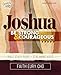 Joshua Bible Study Guide plus Streaming Video: Be Strong and Courageous / A Beautiful Word Bible Study