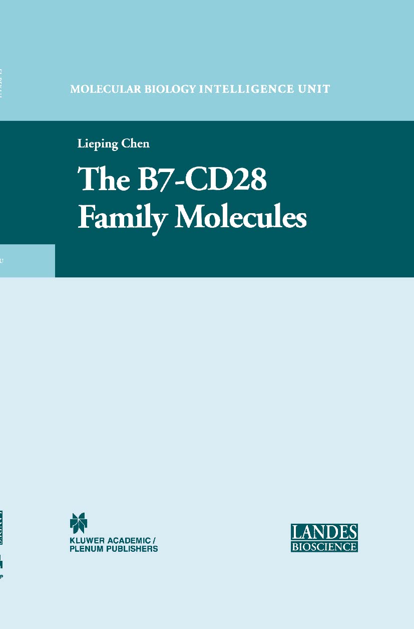 The B7-CD28 Family Molecules (Molecular Biology Intelligence Unit)