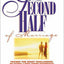 The Second Half of Marriage: Facing the Eight Challenges of Every Long-Term Marriage