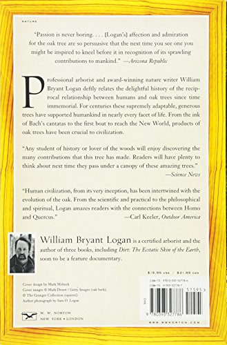 Oak: The Frame of Civilization by Logan, William Bryant