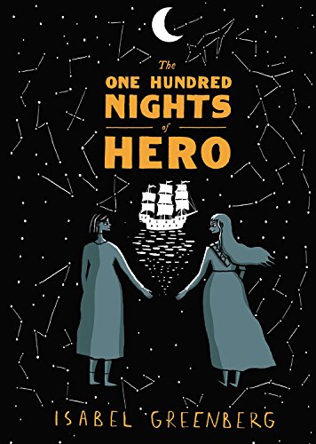 The One Hundred Nights of Hero: A Graphic Novel by Greenberg