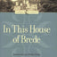 In This House of Brede