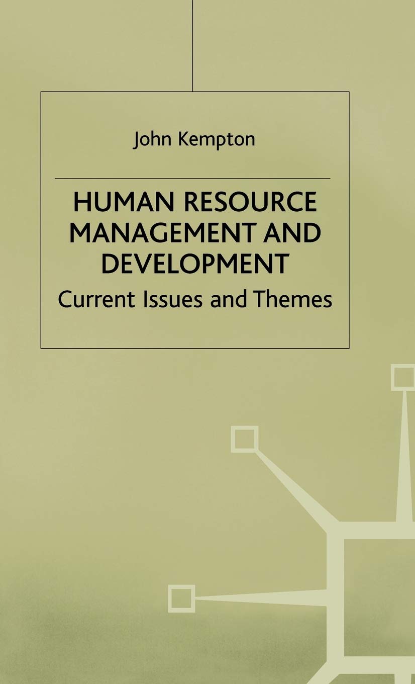 Human Resource Management and Development: Current Issues and Themes