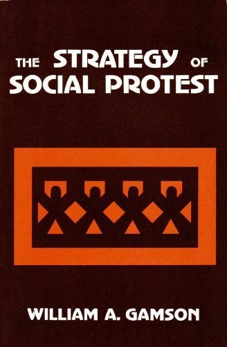 The Strategy of Social Protest by Gamson, William A.