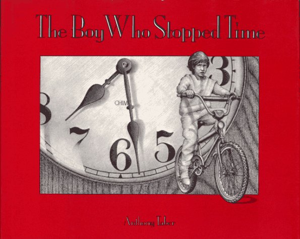 The Boy Who Stopped Time