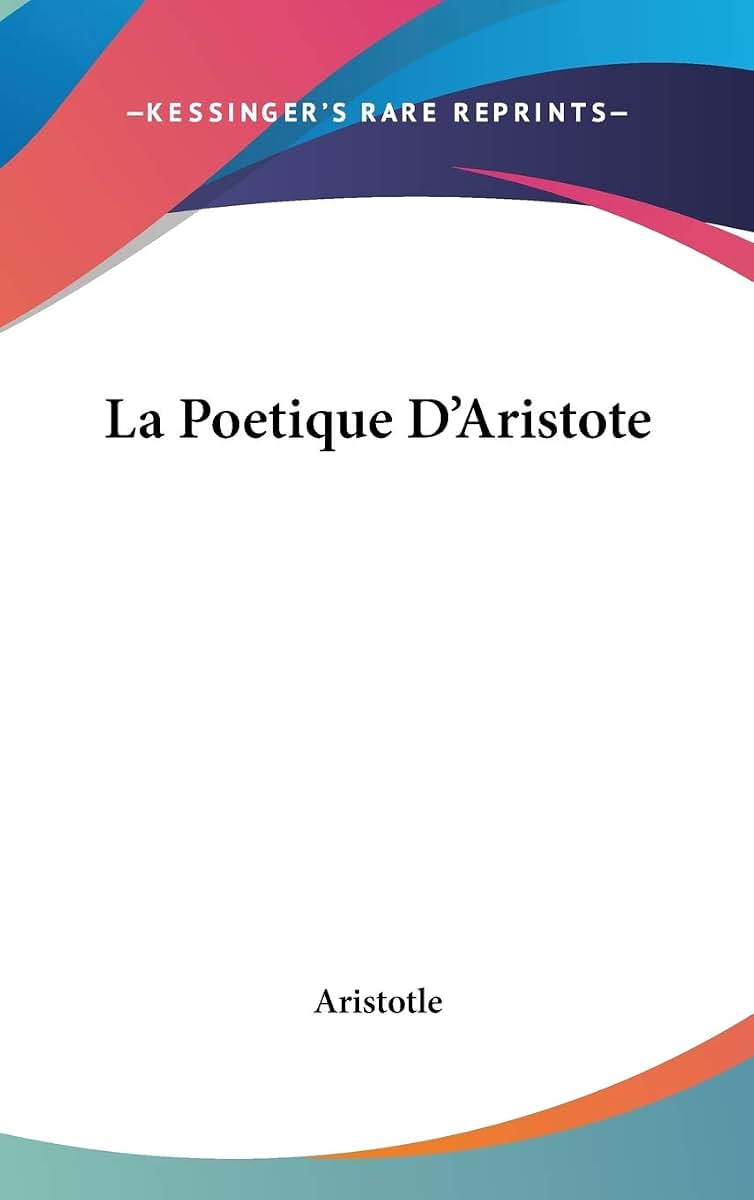 La Poetique D'Aristote