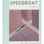 Speedboat by Adler, Renata