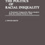The Politics of Racial Inequality: A Systematic Comparative Macro-Analysis from the Colonial Period to 1970 (Contributions in Ethnic Studies)