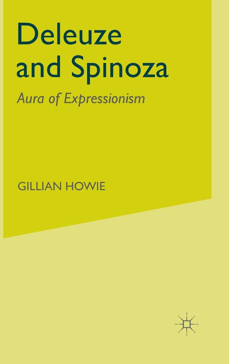 Deleuze and Spinoza: Aura of Expressionism