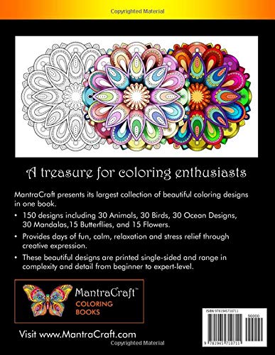 Coloring Book for Adults: MantraCraft Anthology: 150 Beautiful designs: Animals, Birds, Ocean Life, Mandalas, Butterflies, and Flowers for Stress relief and Relaxation
