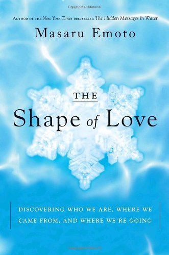 The Shape of Love: Discovering Who We Are, Where We Came Fro