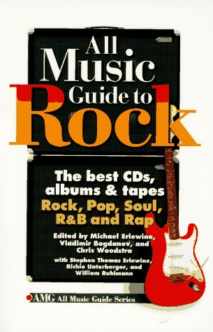All Music Guide to Rock (Amg All Music Guide Series)