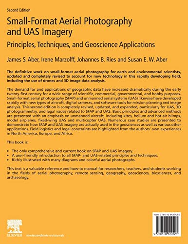 Small-Format Aerial Photography and UAS Imagery: Principles, Techniques and Geoscience Applications